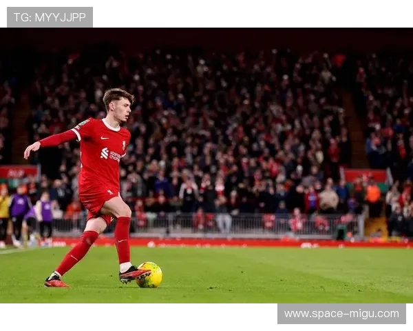 利物浦加强球探网络与青年队发展 提升未来竞争力